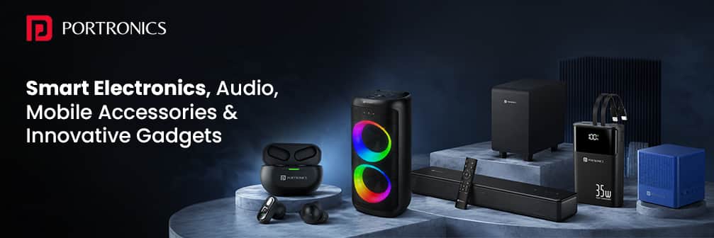 Portronics → Smart Electronics, Audio, Mobile Accessories & Innovative Gadgets