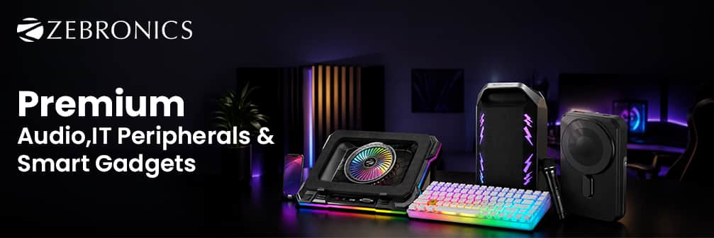 Zebronics → Premium Audio, IT Peripherals & Smart Gadgets