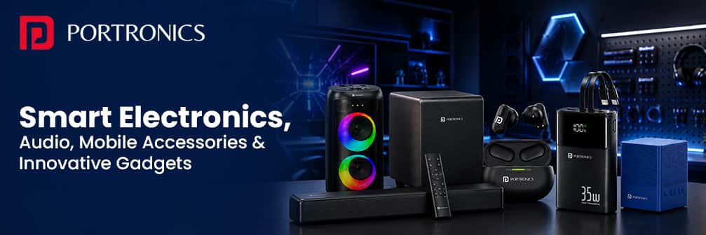 Portronics → Smart Electronics, Audio, Mobile Accessories & Innovative Gadgets