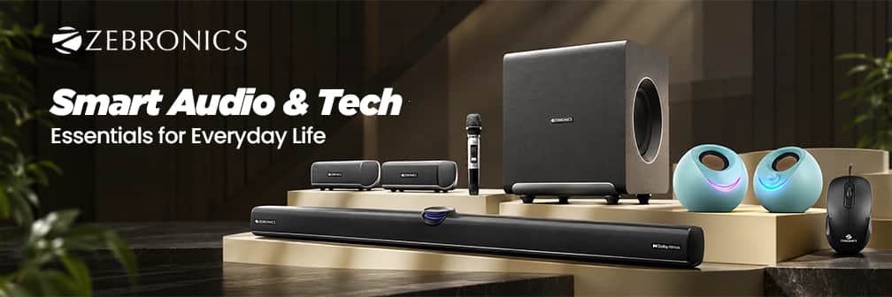 Zebronics → Smart Audio & Tech Essentials for Everyday Life